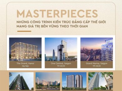 MASTERPIECES: Những công trình kiến trúc đẳng cấp thế giới mang giá trị bền vững theo thời gian